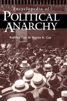 Hardcover Encyclopedia of Political Anarchy Book
