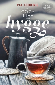 Paperback The Cozy Life with Hygge Book