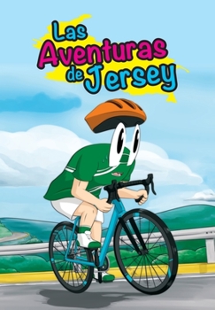Paperback Las Aventuras de Jersey [Spanish] Book