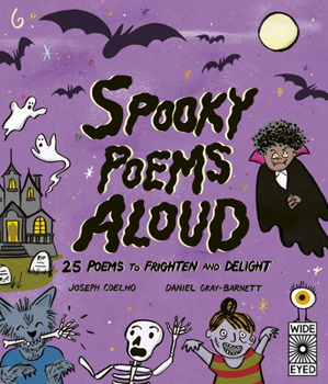 Hardcover Spooky Poems Aloud: 25 Poems to Frighten and Delight Book