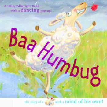 Paperback Baa Humbug!: A Sheep with a Mind of His Own. Words by Mike Jolley Book