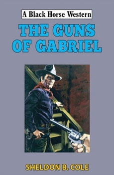 Hardcover The Guns of Gabriel Book