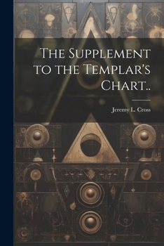 Paperback The Supplement to the Templar's Chart.. Book
