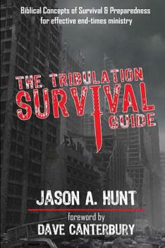 Paperback The Tribulation Survival Guide Book