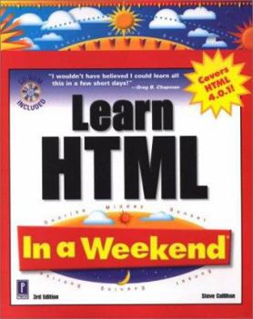 Paperback Learn HTML in a Weekend, 3rd Edition W/CD [With CDROM] Book