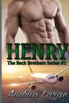 Paperback Henry (The Beck Brothers): The Beck Brothers Series Book