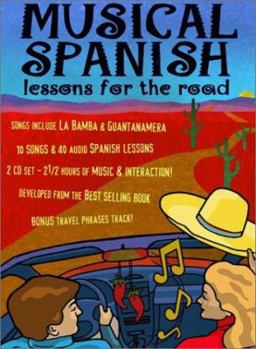 Audio CD Musical Spanish: Lessons for the Road Book