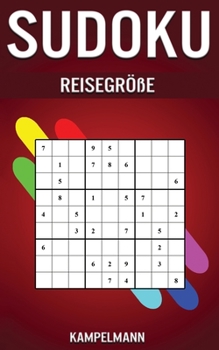 Paperback Sudoku Reisegröße: 200 leichte bis schwere Level - kleine reise-freundliche Edition [German] Book