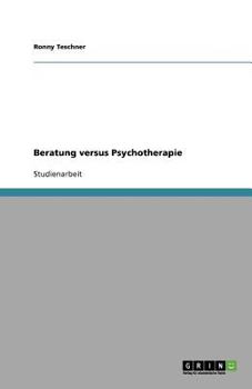 Paperback Beratung versus Psychotherapie [German] Book