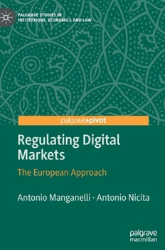 Hardcover Regulating Digital Markets: The European Approach Book