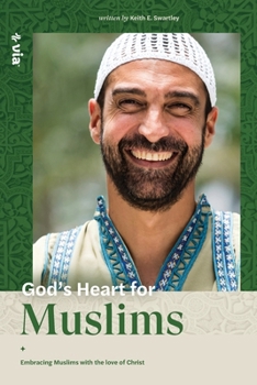 God's Heart for Muslims