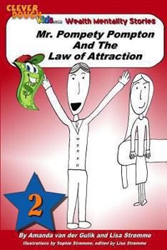 Paperback Mr. Pompety Pompton and the Law of Attraction Book