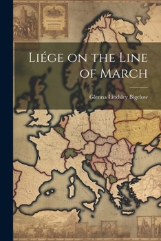 Paperback Liége on the Line of March Book