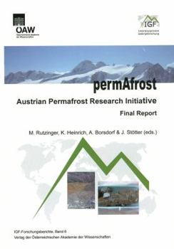 Paperback Permafrost Austrian Permafrost Research Initiative Final Report: Final Report Book