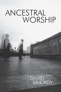 Paperback Ancestral Worship: Poems Book