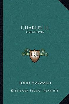 Paperback Charles II: Great Lives Book