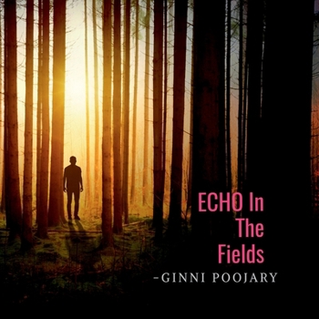 Paperback Echo in the Fields Book