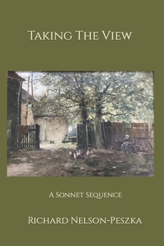 Paperback Taking The View: A Sonnet Sequence Book