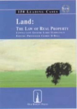 Paperback Land: the Law of Real Property: 150 Leading Cases (Old Bailey Press Leading Cases) Book