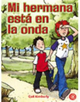 Paperback Mi Hermana Esta...Onda Book