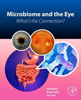 Paperback Microbiome and the Eye: What's the Connection? Book