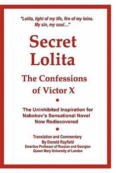 Paperback Secret Lolita: The Confessions of Victor X Book