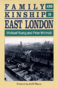 Paperback Family and Kinship in East London Book