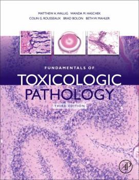 Hardcover Fundamentals of Toxicologic Pathology Book