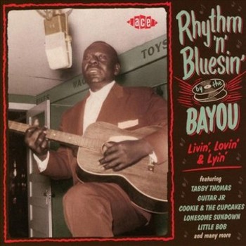 Music - CD Rhythm 'N' Bluesin' By the Bayou: Livin', Lovin' & Book