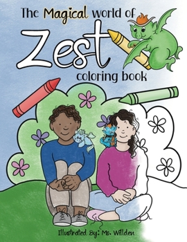 Paperback The Magical World of Zest Coloring Book