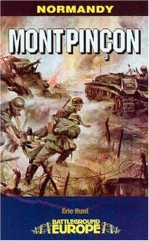 Paperback Mont Pincon: Normandy, August 1944 Book
