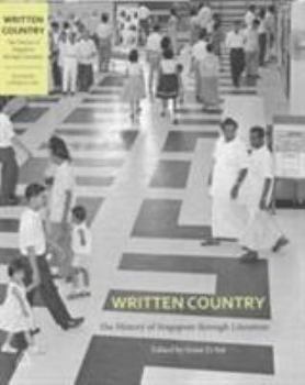 Paperback Written Country: The History of Singapore Through Literature Book