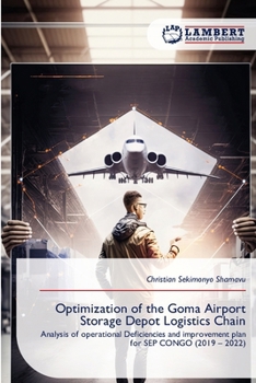 Optimization of the Goma Airport Storage Depot Logistics Chain