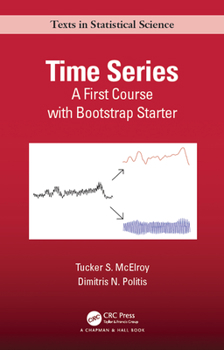 Hardcover Time Series: A First Course with Bootstrap Starter Book