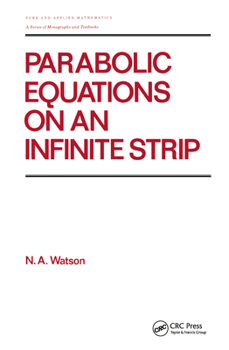Hardcover Parabolic Equations on an Infinite Strip Book