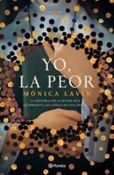 Paperback Yo, la peor (Sor Juana Ines de la Cruz) (Spanish Edition) [Spanish] Book