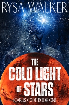 Paperback The Cold Light of Stars Book