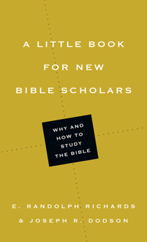 Paperback A Little Book for New Bible Scholars Book