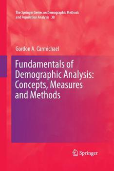 Paperback Fundamentals of Demographic Analysis: Concepts, Measures and Methods Book