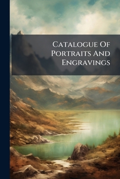 Paperback Catalogue Of Portraits And Engravings Book