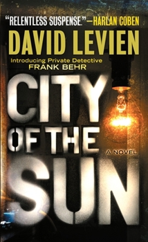 City of the Sun - Book #1 of the Frank Behr
