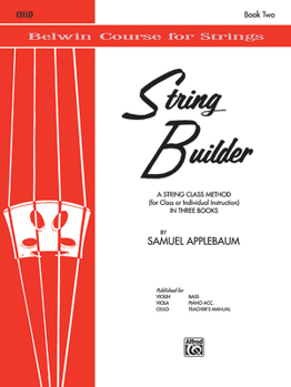 Paperback String Builder, Bk 2: A String Class Method (for Class or Individual Instruction) - Cello (Belwin Course for Strings, Bk 2) Book