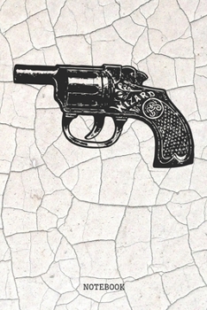 Notebook: Shoot Your Gun Training Quote / Saying Revolver and Rifle Shooting Sport Planner / Organizer / Lined Notebook (6" x 9")