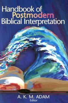 Paperback A Handbook of Postmodern Biblical Interpretation Book