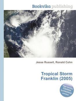Paperback Tropical Storm Franklin (2005) Book