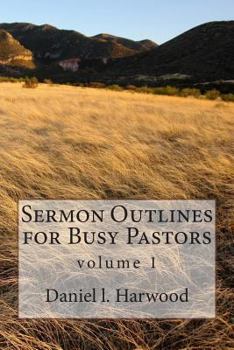 Paperback Sermon Outlines for Busy Pastors Book