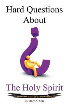 Paperback Hard Questions about the Holy Spirit Book
