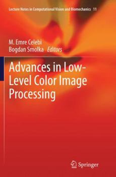 Paperback Advances in Low-Level Color Image Processing Book