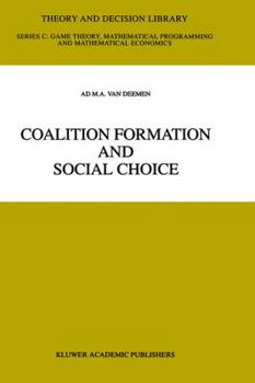 Hardcover Coalition Formation and Social Choice Book