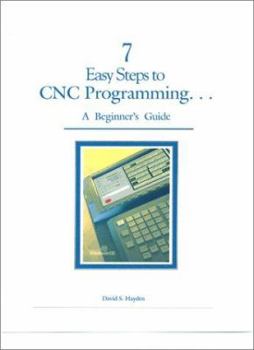 Plastic Comb 7 Easy Steps to CNC Programming. . .A Beginner's Guide Book